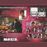 In the Company of Friends: Season One