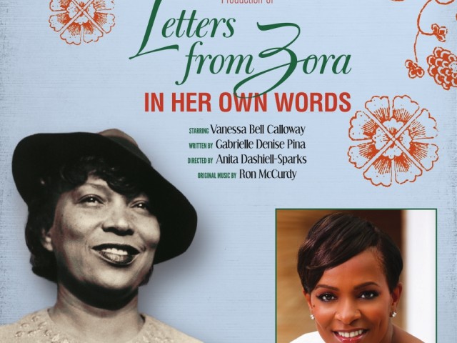 Letters from Zora: In Her Own Words- Back by popular demand!